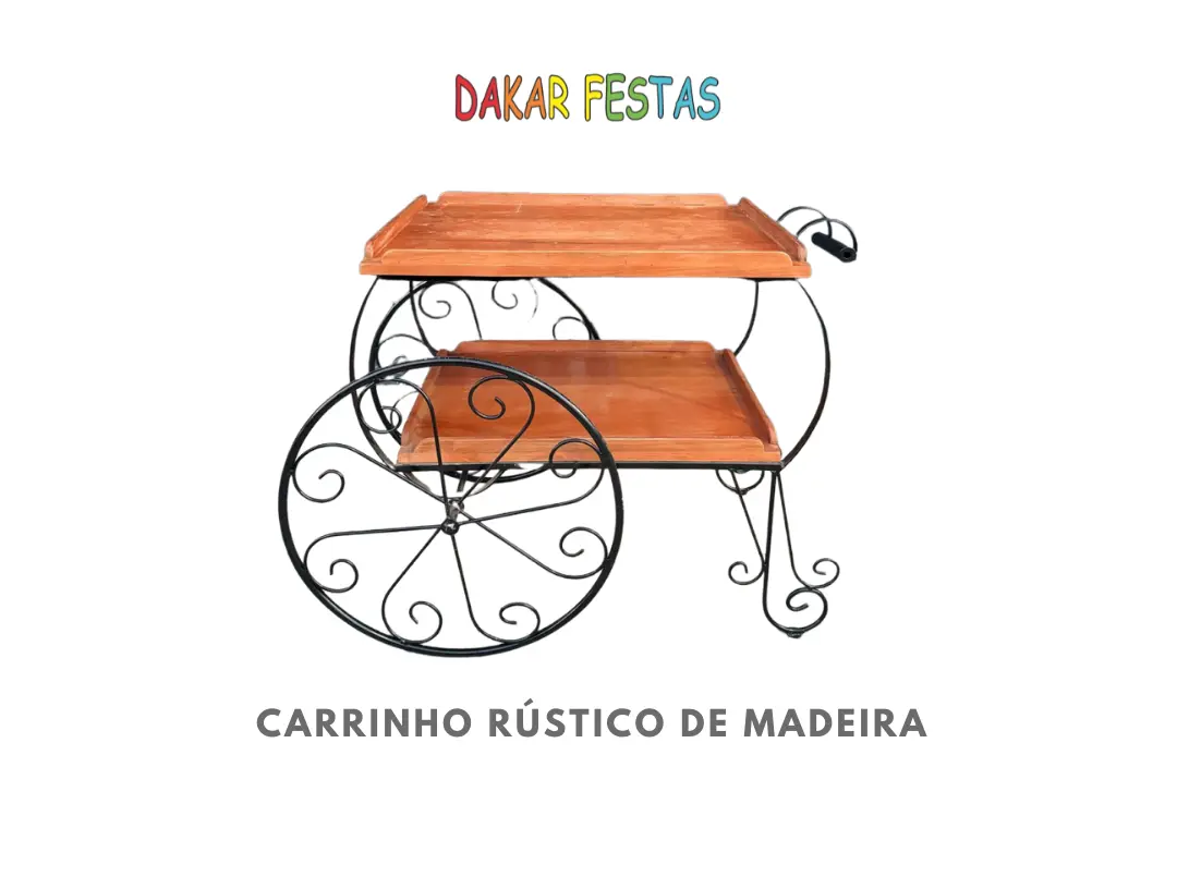 carrinho rustico de madeira alugar belo horizonte dakar festas